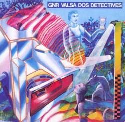 GNR : Valsa Dos Detectives